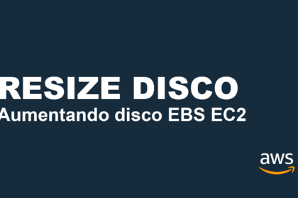 aumentando disco ebs ec2 resize alexjunio