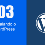 hospedagem wordpress instalando wordpress