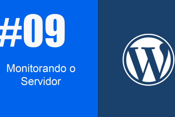 hospedagem wordpress ferramentas monitoramento