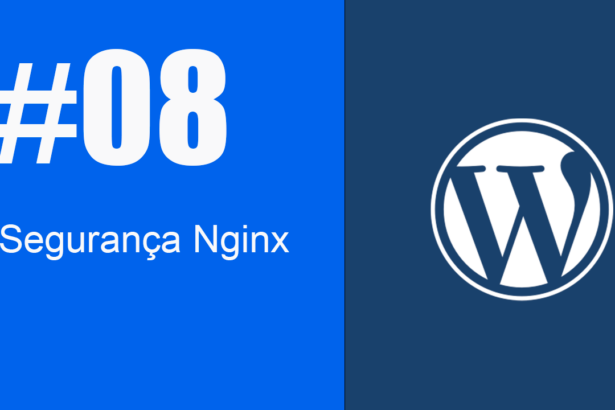 hospedagem wordpress seguranca nginx