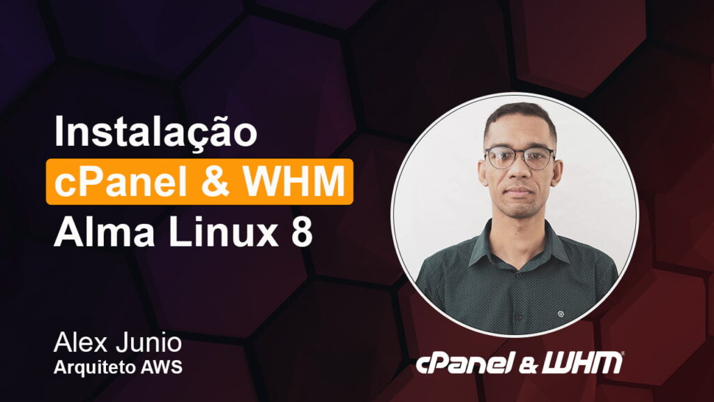 instalacao cpanel whm alma linux