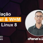 instalacao cpanel whm alma linux